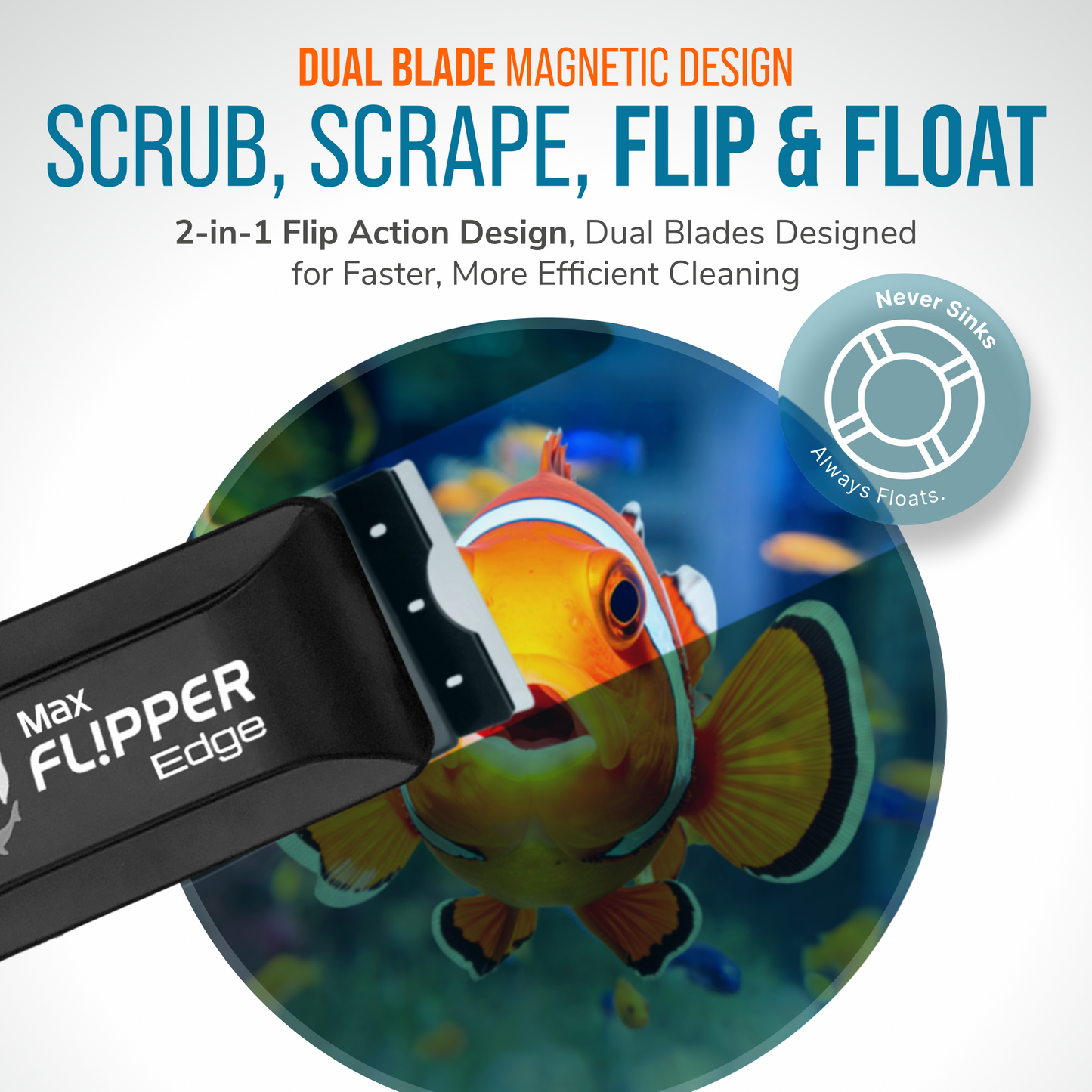 Flipper Edge 2 in 1 Floating Magnetic Aquarium Algae Cleaner (MAX)